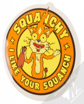 Samolepka Squanchy říká Líbí se mi tvůj squanch 1