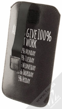 GreenGo Slim Up Text Always Give 100% at Work 4XL pouzdro pro mobilní telefon, mobil, smartphone černá bílá (black white) otevřené