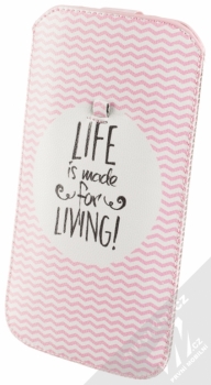 GreenGo Slim Up Text Life is Made for Living 4XL pouzdro pro mobilní telefon, mobil, smartphone bílá růžová (white pink) zezadu